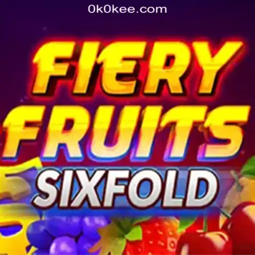 Discover the Exciting World of FieryFruitsSixFold with OKOKEE.com Oficial Slots Brasil #1