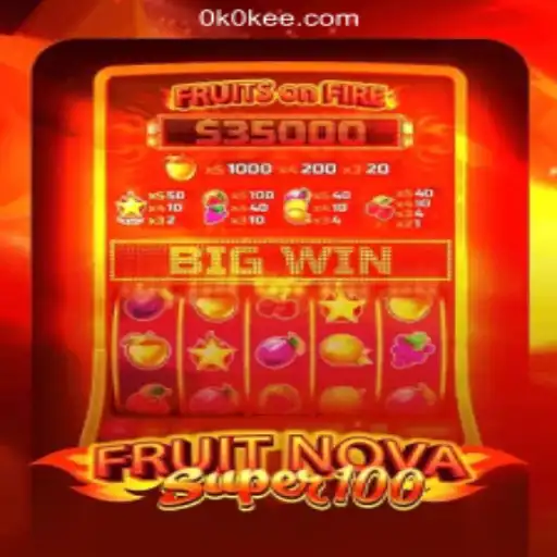 Exploring FruitNovaSuper100: A Thrilling Gaming Experience with OKOKEE.com Oficial Slots Brasil #1