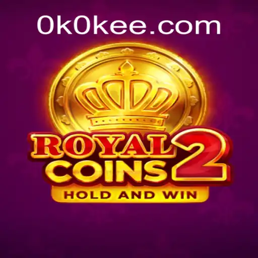 Exploring RoyalCoins2: The New Sensation in OKOKEE.com Oficial Slots Brasil #1