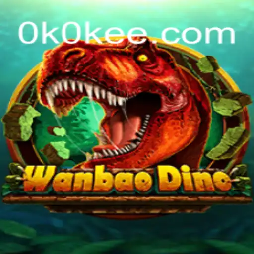Discover the Exciting World of WanBaoDino Slots at OKOKEE.com Oficial Slots Brasil #1
