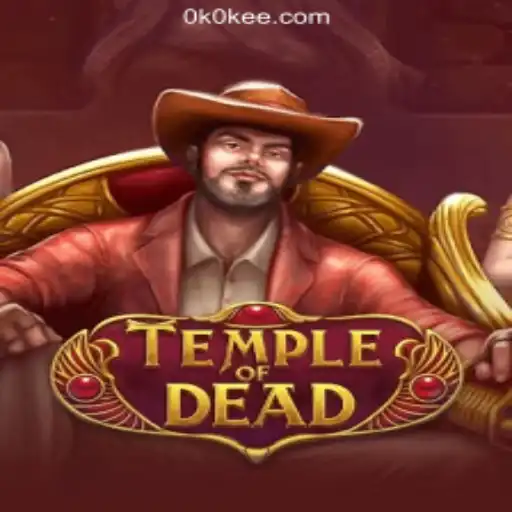 TempleofDead: Discover the Thrilling Slots Experience with OKOKEE.com Oficial Slots Brasil #1